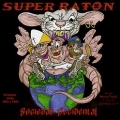 SUPER RATON (Argentina) / Sociedad Occidental + 3