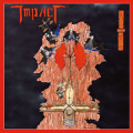 IMPACT (US) / Take The Pain + 5 (2013 2nd pressing)