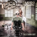 TANGO DOWN (US) / This Is Gonna Hurt