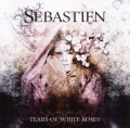 SEBASTIEN (Czech Republic) / Tears Of White Roses