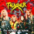 TEASER (US) / You Promised Me Heaven...