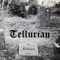 TELLURIAN (UK) / Reborn (7"EP)
