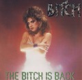 BITCH (US) / The Bitch Is Back