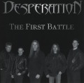 DESPERATION (Belgium) / The First Battle