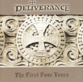 DELIVERANCE (US) / The First Four Years