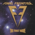FINAL FRONTIER (Canada) / The First Wave