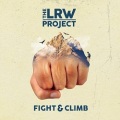 THE LRW PROJECT (UK) / Fight & Climb