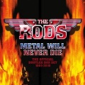 THE RODS (US) / Metal Will Never Die: The Official Bootleg Box Set 1981-2010 (4CD box set)