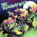 THE RUNAWAY WILD (US) / The Runaway Wild + 5