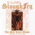 THE LORD WEIRD SLOUGH FEG (US) / The Slay Stack Grows (2CD)