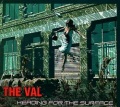 THE VAL (Spain) / Heading For The Surface