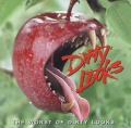 DIRTY LOOKS (US) / The Worst Of Dirty Looks