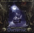 OVERDRIVE (UK) / Three Corners To Nowhere