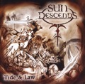 SUN DESCENDS (US) / Tide & Law