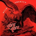 TORA TORA (US) / Wild America + 5