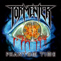 TORMENTER (US) / Phantom Time + 1