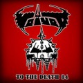 VOIVOD (Canada) / To The Death 84