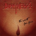 DIPHTHERIA (Cyprus) / To Wait For Fire