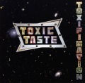 TOXIC TASTE (Germany) / Toxification