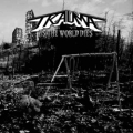 TRAUMA (US) / As the World Dies