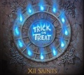 TRICK OR TREAT (Italy) / The Legend Of The XII Saints