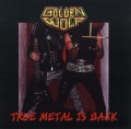 GOLDEN WOLF / True Metal Is Back