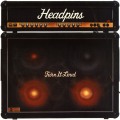 HEADPINS / Turn It Loud