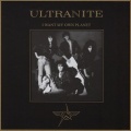 ULTRANITE (Germany) / I Want My Own Planet (collector's item)