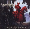 VINDICATOR (US) / United We Fall