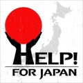 V.A. / Help! For Japan