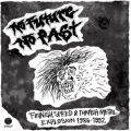 V.A. / No Future, No Past - Finnish Speed & Thrash Metal Explosion 1986-1992