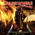V.A. / Somewhere In Hungary - Tribute To Iron Maiden Part 1