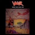 VALOR (US/California) / Fight For Your Life