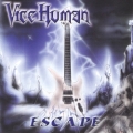 VICE HUMAN (Greece) / Escape