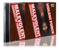 VIOLENT FORCE (Germany) / Malevolent Assault Of Tomorrow (2018 reissue)