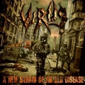VIRUS (UK) / A New Strain Of An Old Disease + 1