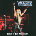 WARLOCK (Germany) / Shout It Out Frankfurt (collector's item)