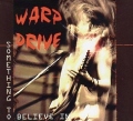 WARP DRIVE (US) / Something To Believe In + 2