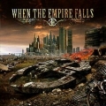 WHEN THE EMPIRE FALLS (Finland) / When The Empire Falls
