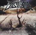 DYSLESIA (France) / Who Dares Wins