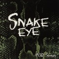 SNAKE EYE (France) / Wild Senses