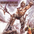 HAMMERHEAD (UK) / Will To Survive