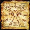 WURDALAK (Spain) / Como Si No Hubiese Un Manana