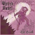 WYTCH HAZEL (UK) / The Truth