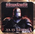 ARMADURA(Mexico) / Ya Es Tiempo