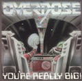 OVERDOSE (Brazil) / You're Really Big!