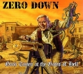ZERO DOWN (US) / Good Times At The Gates Of Hell