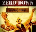 ZERO DOWN (US) / Old Time Revival