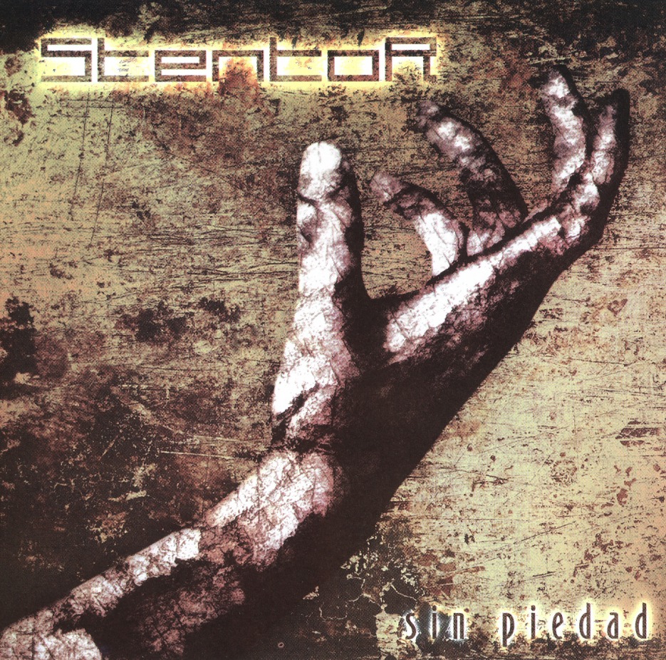STENTOR(Mexico) / Sin Piedad + 3