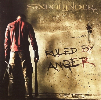 SIXPOUNDER (Mexico) / Ruled By Anger